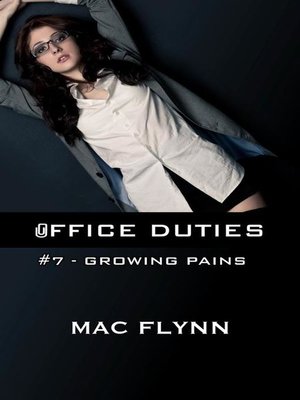 cover image of Growing Pains--Office Duties, Book 7 (Demon Paranormal Romance)